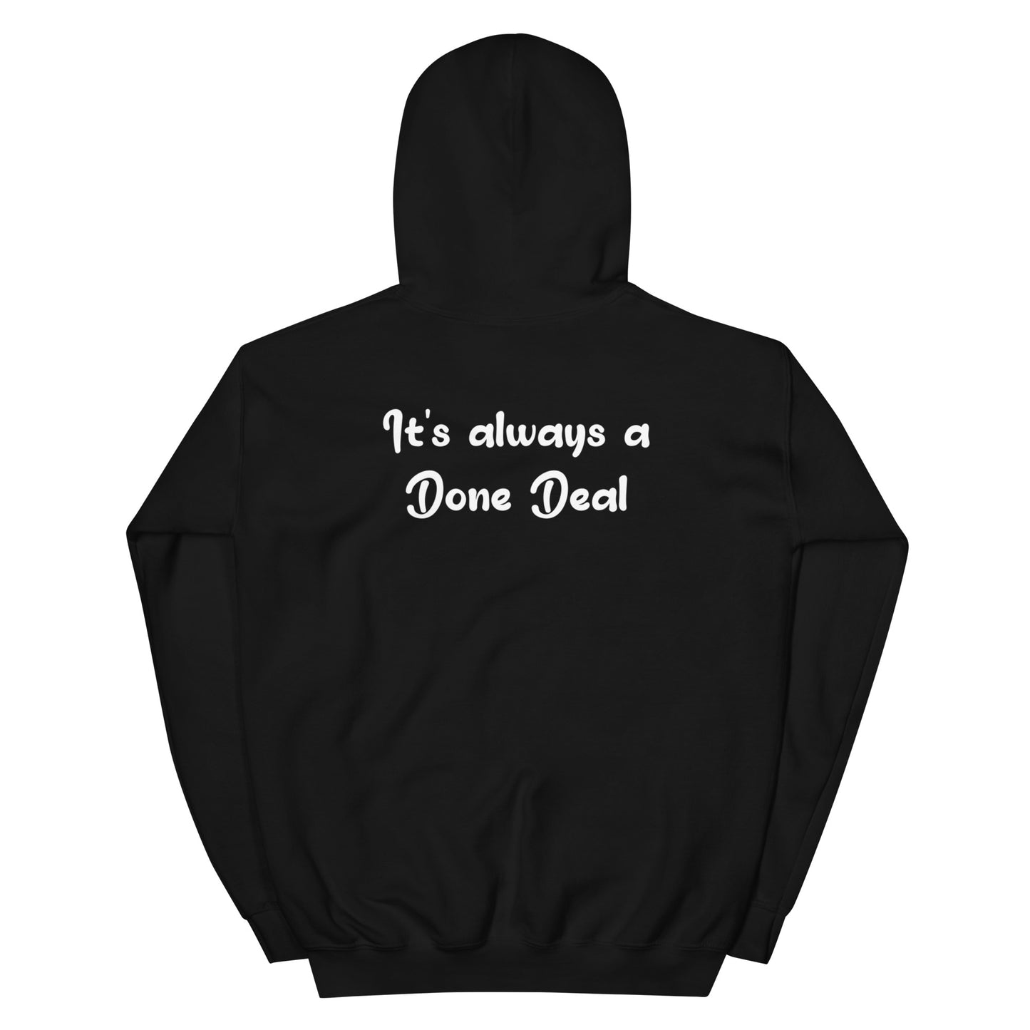 Done Deal Unisex Hoodie