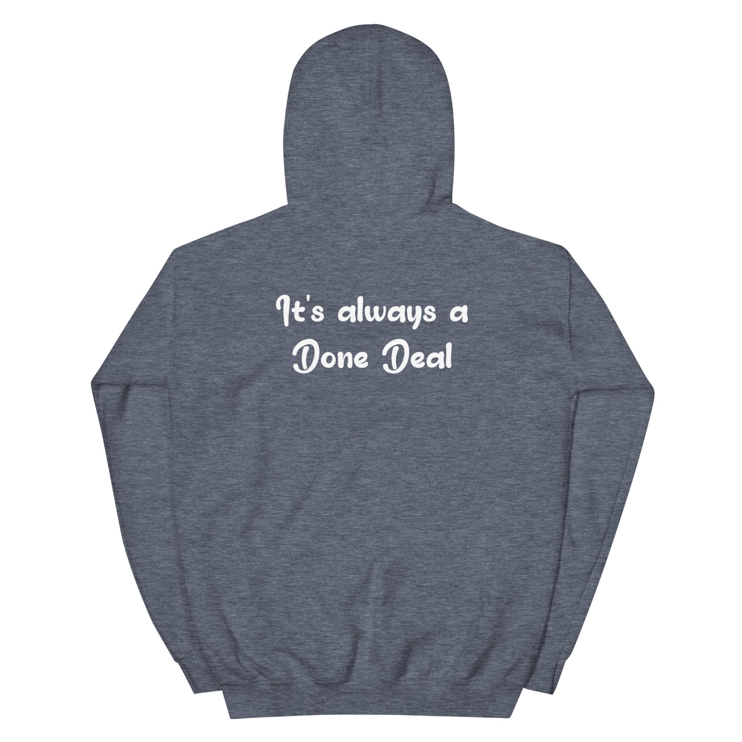 Done Deal Unisex Hoodie