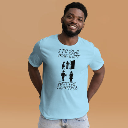 Real Man t-shirt