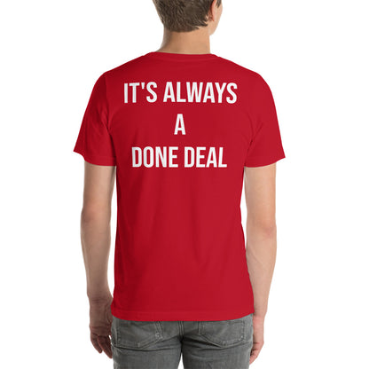 Done Deal - Unisex t-shirt